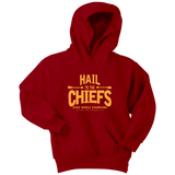 Hail to the Chiefs Adult and Youth Hoodie - Yellow Lettering