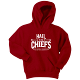 Hail to the Chiefs Adult and Youth Hoodie - White Lettering