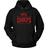 Hail to the Chiefs Adult and Youth Hoodie - Red Lettering