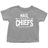 Hail to the Chiefs Toddler Shirt - White Lettering